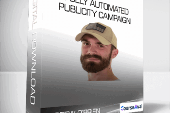 Andrew O’Brien - Fully Automated Publicity Campaign