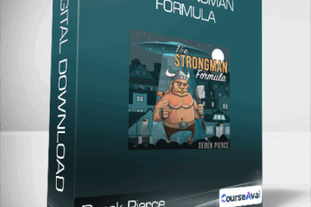 Derek Pierce - The Strongman Formula