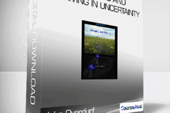 John Overdurf - Managing and Thriving in Uncertainty