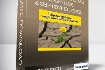 Manos Filippou - Willpower Masterclass: Weight Loss & Self Control Edition