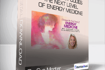 Dr. Sue Morter - Your Energy Codes - The Next Level of Energy Medicine