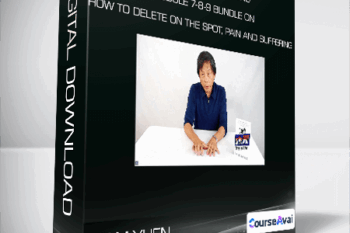 Kam Yuen - Yuen Method Training Module 7-8-9 Bundle on How to Delete on the Spot