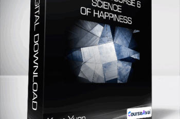 Kam Yuen - Specialty Course 6 - Science of Happiness