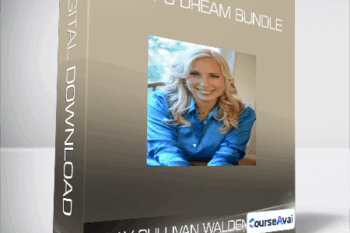 Kelly Sullivan Walden - Kelly’s Dream Bundle
