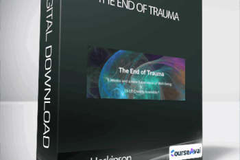 Steve Hoskinson - The End of Trauma