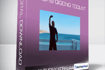 Sifu Anthony Korahais - COVID-19 Qigong Toolkit