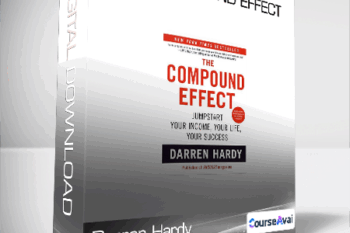 Darren Hardy - The Compound Effect