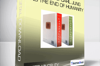 Peter Kingsley - Catafalque: Carl Jung and the end of humanity