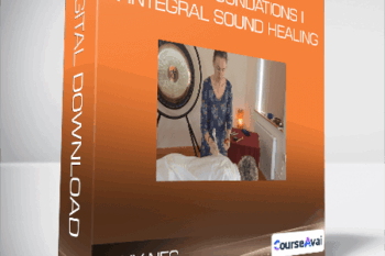 Tony Nec - Level 1 Foundations in Integral Sound Healing