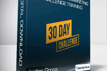 Jaiden Gross - 30-Day Affiliate Marketing Challenge Training