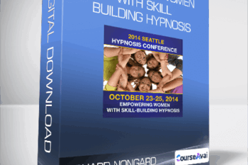Richard Nongard - Empowering Women with Skill Building Hypnosis