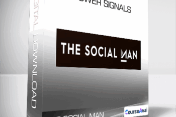 The Social Man - Power Signals