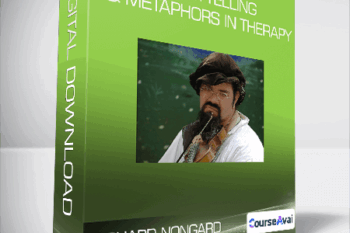 Richard Nongard - Storytelling & Metaphors in Therapy