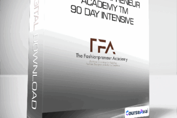 The Fashionpreneur Academy TM - 90 Day Intensive