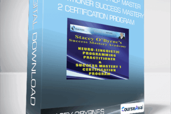 Stacey O'Byrne's NLP Master Practitioner & Success Mastery 2 Certification Program