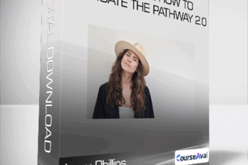 Lacy Phillips - Start Here How to Navigate The Pathway 2.0