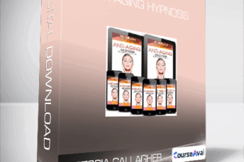 Victoria Gallagher - Anti-Aging Hypnosis