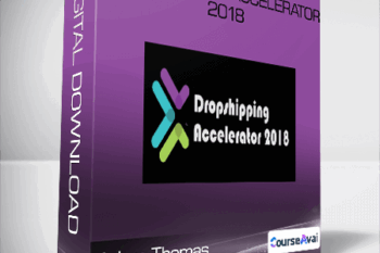 Adam Thomas - Dropshipping Accelerator 2018