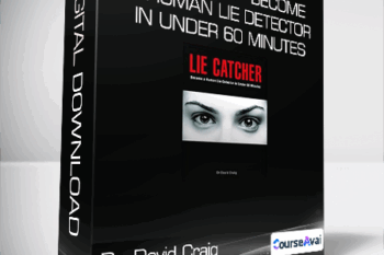Dr. David Craig - Lie Catcher - Become a human lie detector in under 60 minutes