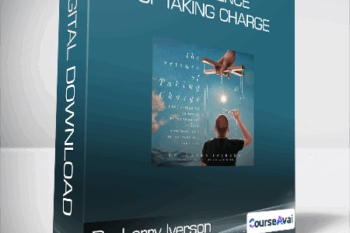 Dr. Larry Iverson - The Science of Taking Charge