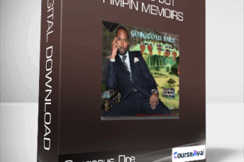 Gorgeous Dre - Nothing But Pimpin Memoirs