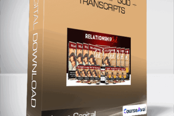 Jason Capital - Relationship God + Transcripts