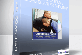 Jim Grover - Guide to Extreme Close Quarter Shooting