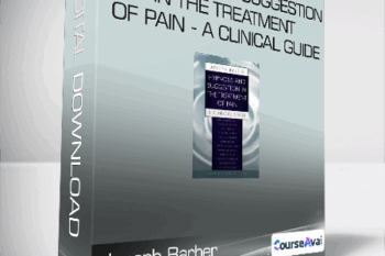 Joseph Barber and  Ernest R. Hilgard - Hypnosis and Suggestion in the Treatment of Pain - A Clinical Guide
