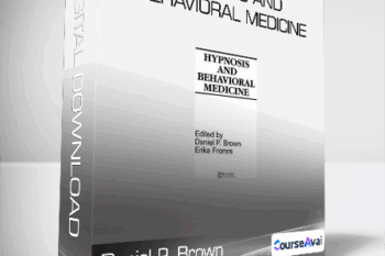 Daniel P. Brown and  Erika Fromm - Hypnosis and Behavioral Medicine