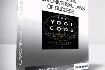 Yogi Cameron - The Yogi Code - Seven Universal Laws Of Success