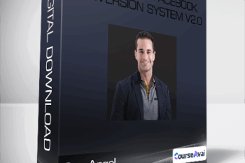 Ben Angel - The Ultimate Facebook Conversion System v2.0