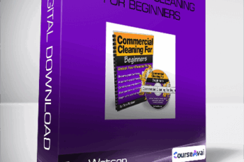 Tom Watson - Commercial Cleaning for Beginners