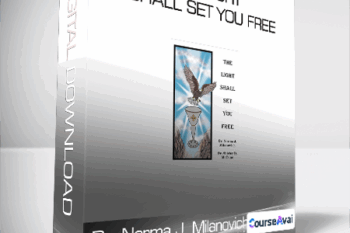 Dr. Norma J. Milanovich and Dr. Shirley McCune - The Light Shall Set You Free