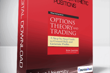 Options University - Ron Ianieri - Synthetic Positions