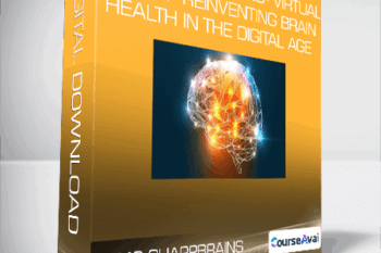 2016 SharpBrains - Virtual Summit - Reinventing Brain Health in the Digital Age