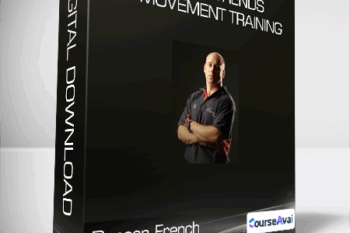 Duncan French - Current Trends in Movement Training
