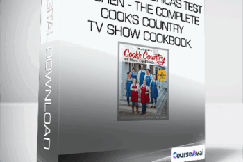 Editors at America's Test Kitchen - The Complete Cook's Country TV Show Cookbook
