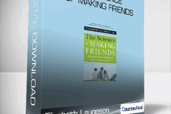 Elizabeth Laugeson - The Science of Making Friends