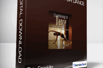 Eric Franklin - Conditioning for Dance