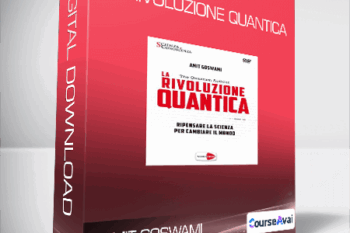 Amit Goswami - La rivoluzione quantica