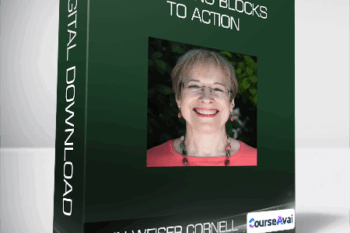 Ann Weiser Cornell - Releasing Blocks to Action