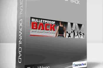 Eric Wong - Bulletproof Back