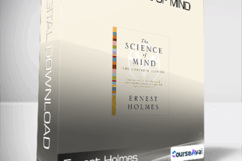Ernest Holmes - The Science of Mind
