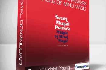 Frank Rudolph Young - Secret Mental Powers - Miracle of Mind Magic
