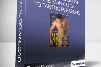 Garry Corgiat - Maximum Orgasm - The Man Guide to Tantric Pleasure