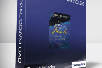 Gregg Braden - The Science of Miracles