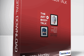 Gregory Hartley & Maryann Karinch - The Art of Body Talk