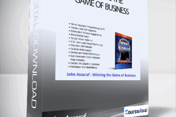 John Assaraf - Winning the Game of Business