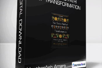 HeatherAsh Amara - The Toltec Path of Transformation