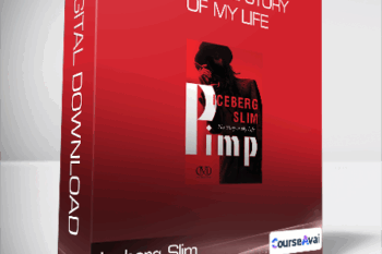 Iceberg Slim - Pimp - The Story of My Life